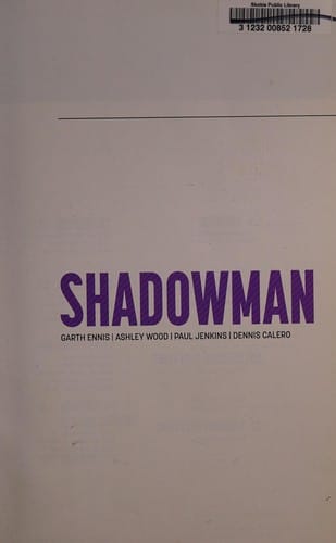 Shadowman by Garth Ennis and Ashley Wood