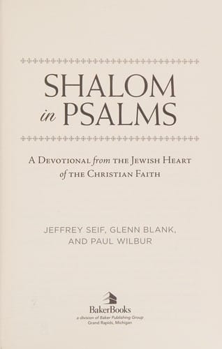 Shalom in Psalms: A Devotional from the Jewish Heart of the Christian Faith