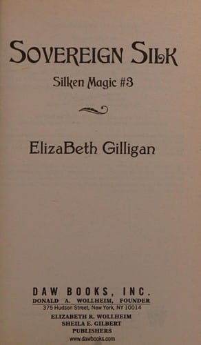 Sovereign Silk: Silken Magic #3