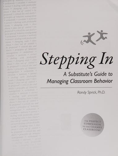 Stepping in: a substitute's guide to managing classroom behavior