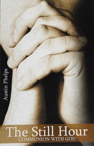 Still Hour: Or Communion with God