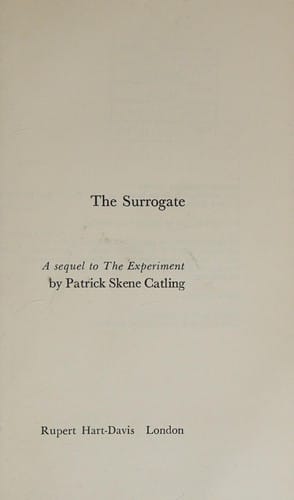 The surrogate: a sequel to 'The experiment'