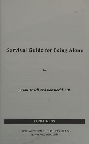 Survival guide for being alone: loneliness