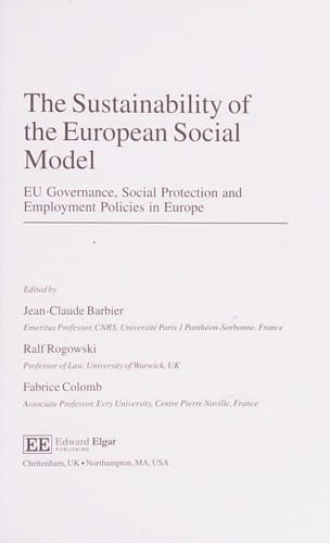 Sustainability of the European Social Model: EU Governance, Social Protection and Employment Policies in Europe