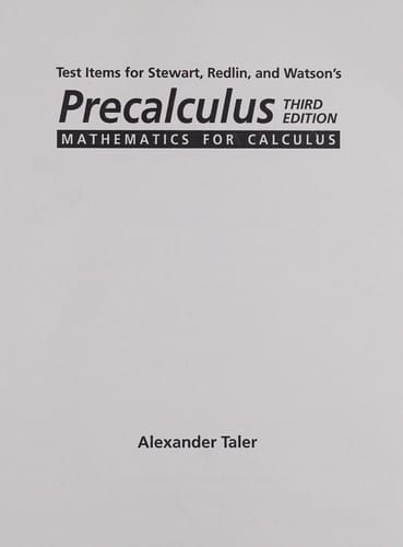 Precalculus: Mathematics for Calculus Test Items