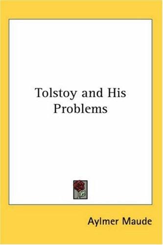 Tolstoy And His Problems