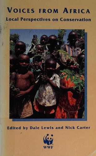 Voices from Africa: local perspectives on conservation