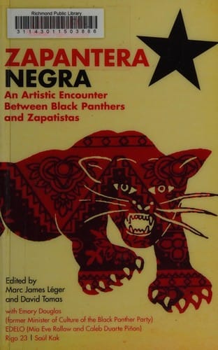 Zapantera Negra: an artistic encounter between Black Panthers and Zapatistas