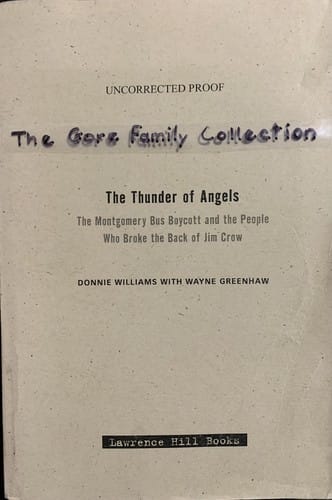 The The Thunder of Angels: The Montgomery Bus Boycott and the People Who Broke the Back of Jim Crow