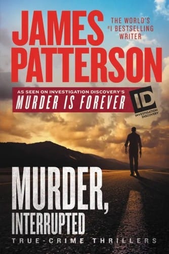 Murder, interrupted: true-crime thrillers