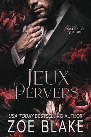 Une Obsession Sombre - Tome 1 :Jeux Pervers