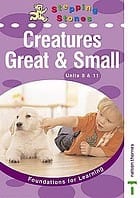 Creatures great & small : units 8 & 11