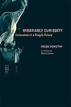 Insatiable curiosity: innovation in a fragile future