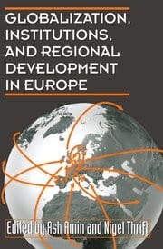Globalization, institutions, and regional development in Europe