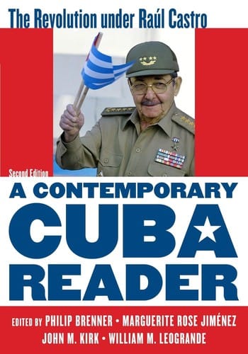 Contemporary Cuba Reader: Reinventing the Revolution