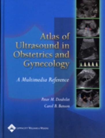 The Atlas of Ultrasound in Obstetrics and Gynecology: Comprehensive Otology