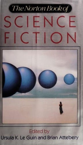 The Norton Book of Science Fiction: North American Science Fiction, 1960-1990