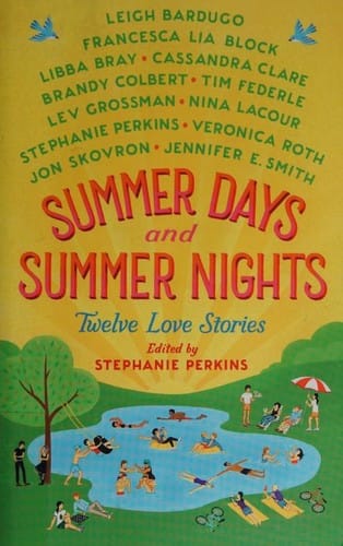 Summer Days and Summer Nights