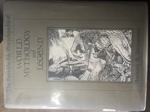 The Facts on File encyclopedia of world mythology and legend
