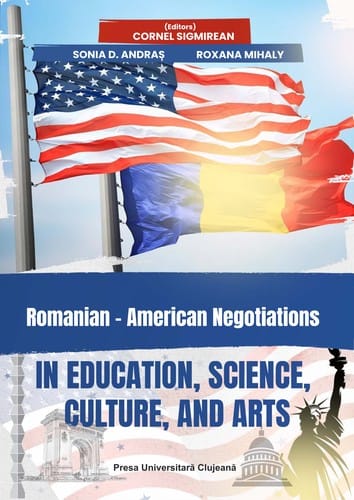 Romanian-American Negotiations in Education, Science, Culture, and Arts