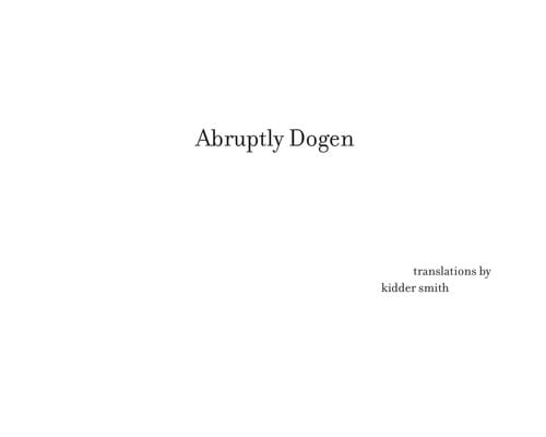 Abruptly Dogen