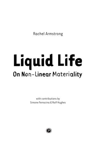 Liquid Life