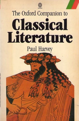 The Oxford companion to classical literature
