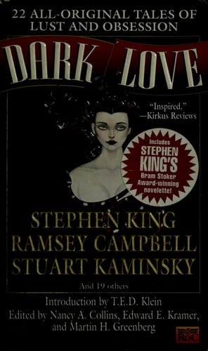Dark Love: 22 All-Original Tales of Lust and Obsession