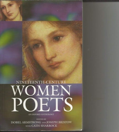 Nineteenth-century women poets: an Oxford anthology