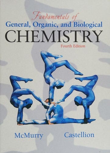 Fundamentals of general, organic, and biological chemistry