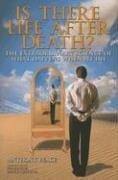 Is There Life After Death?