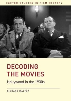 Decoding the Movies: Hollywood in The 1930s