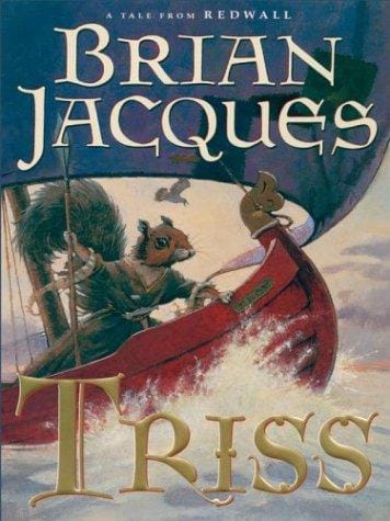 Triss: A Tale from Redwall