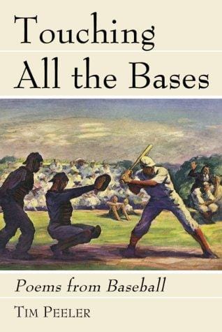 Touching All the Bases: Poems from Baseball