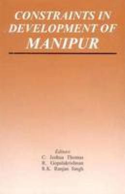 Constraints in Development of Manipur