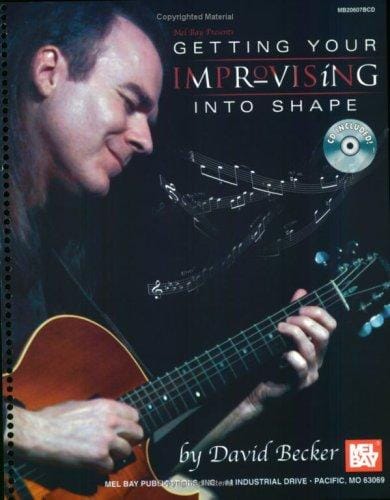 Mel Bay Getting Your Improvising Into Shape