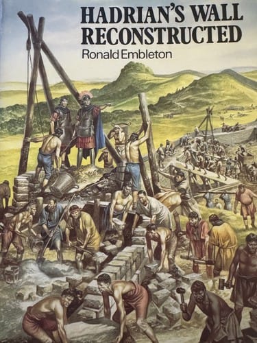 Hadrian's Wall Reconstructed