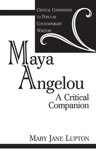 Maya Angelou: a critical companion