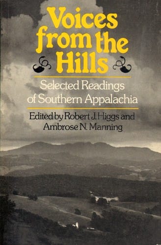 Voices from the Hills: Selected Readings of Southern Appalachia