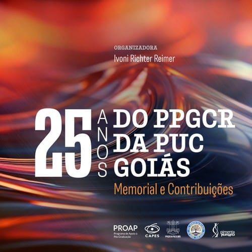 25 Anos do PPGCR da PUC Goiás:: Memorial e Contribuições
