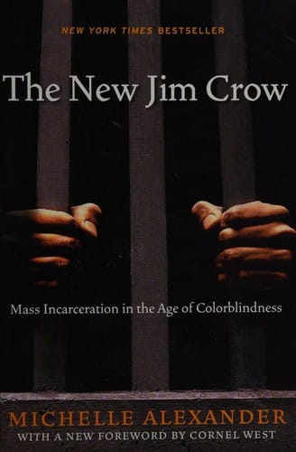 The new Jim Crow: mass incarceration in the age of colorblindness