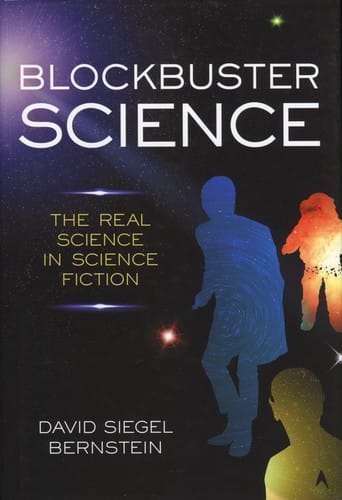 Blockbuster Science: The Real Science in Science Fiction