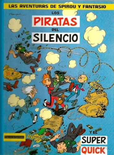 Los piratas del silencio y El super Quick