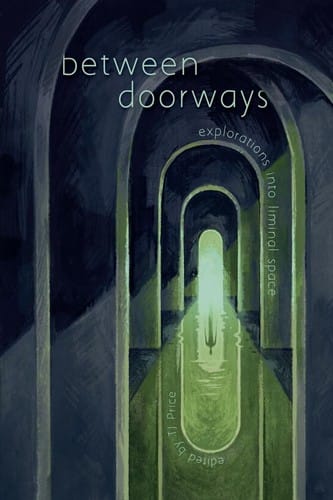 between doorways: explorations into liminal space