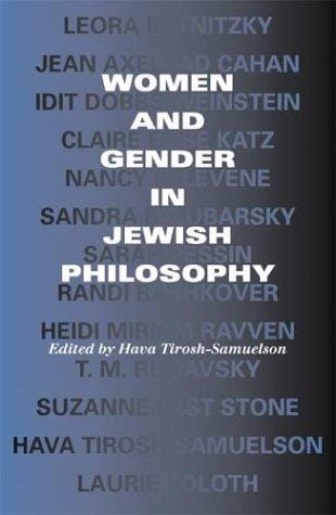 Women and Gender in Jewish Philosophy (Jewish Literature and Culture)