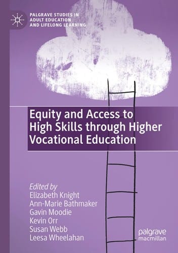 Equity and Access to High Skills Through Higher Vocational Education