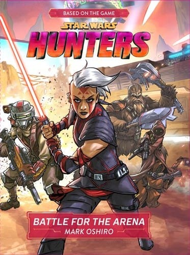 Stars Wars Hunters: Battle for the Arena