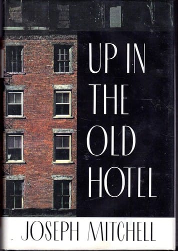Up in the old hotel and other stories