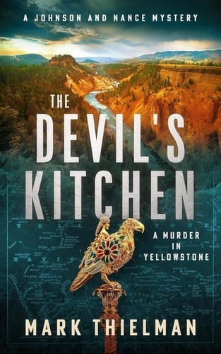 The Devil's Kitchen: A Murder in Yellowstone