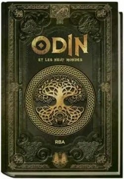 Saga d'Odin, tome 1 : Odin et les neuf mondes